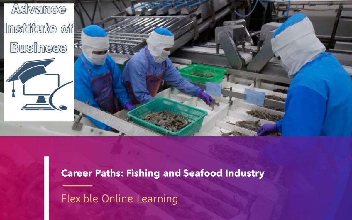 Career Path Courses: Fishing and Seafood Industry
